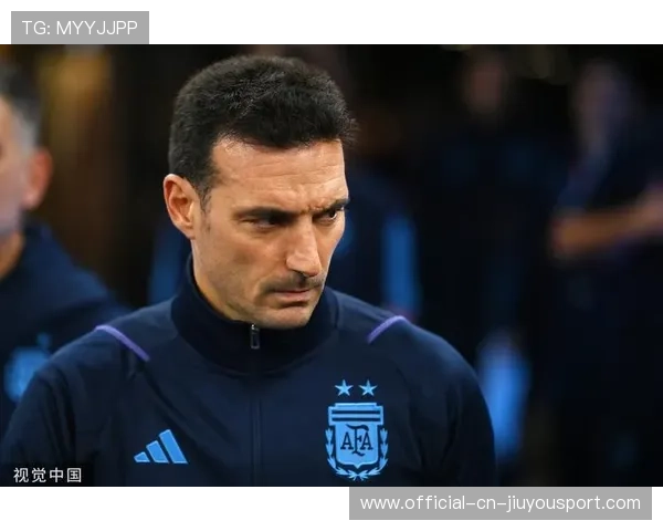 阿根廷首发博弈白热化,斯卡洛尼中场人选成焦点 阿根廷首发博弈白热化,斯卡洛尼中场人选成焦点